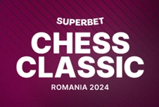 Grand Chess Tour: Superbet Romania Chess Classic 2024